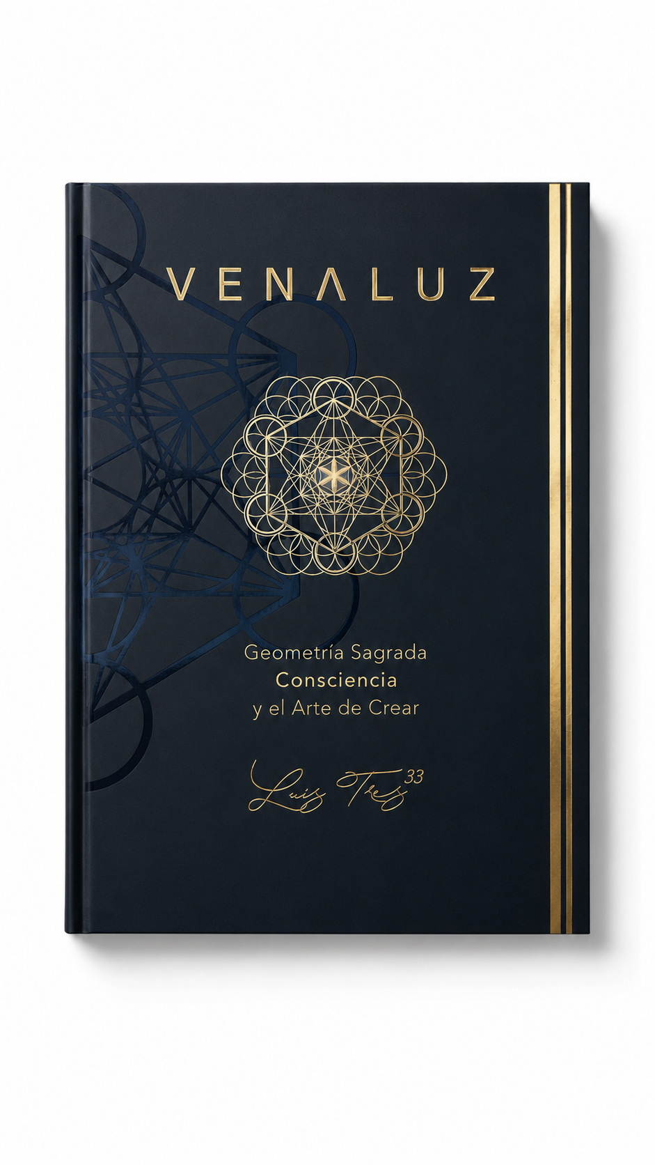 Libro de Geometría Sagrada — VENALUZ: Consciencia y el Arte de Crear | Luis Tres 33 - Imagen 21